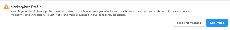 Modification de votre profil Megaport Marketplace à l'aide d'un bouton sur un message de la page Megaport Marketplace.